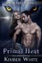 [Wild Lake Wolves 03] • Primal Heat